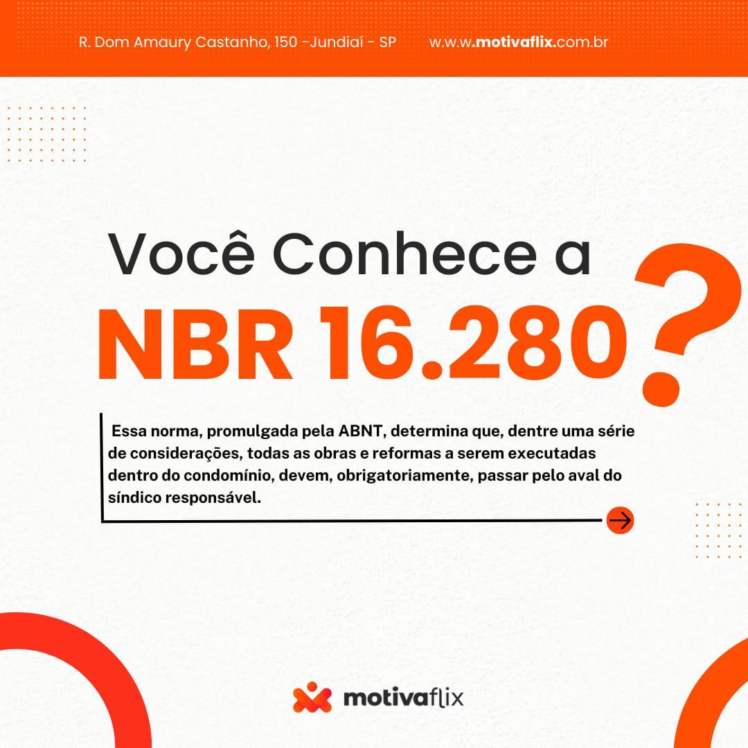 Você conhece a NBR 16.280?